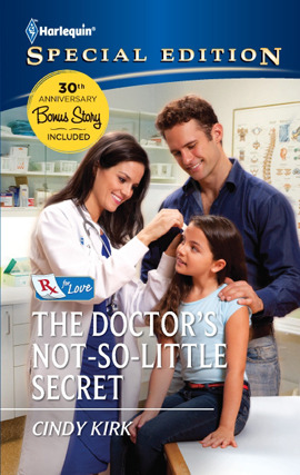 Title details for The Doctor's Not-So-Little Secret by Cindy Kirk - Available